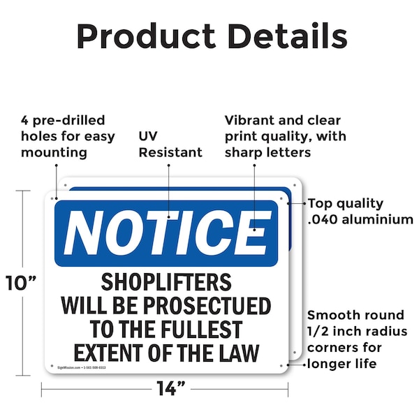 Shoplifters Will Be Prosecuted OSHA Notice Sign, Aluminum, 14in W X 10in L, 2PK